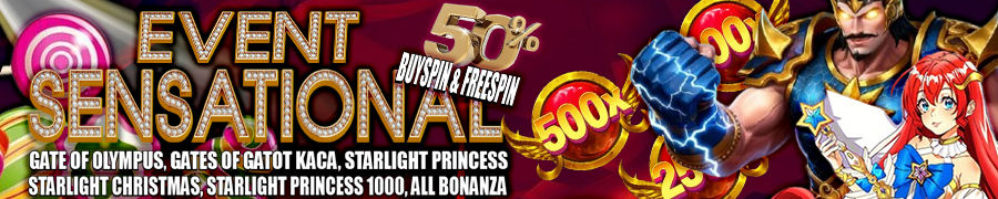 Event Sensational 50% Buyspin Freespin YUYU4D